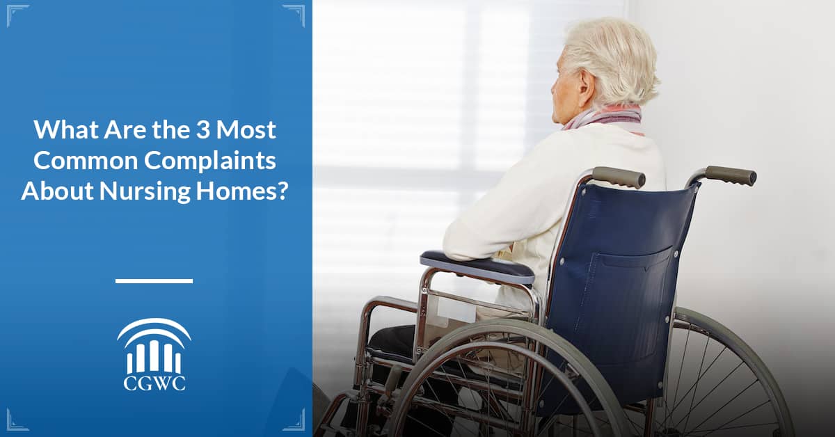 3 Most Common Nursing Home Complaints | Orlando, Tampa, FL